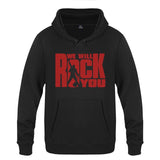 We Will Rock You Hoodies