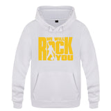 We Will Rock You Hoodies