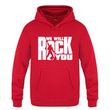 We Will Rock You Hoodies