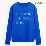 You Are My Sun My Moon And All My Stars Sweatshirt