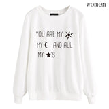 You Are My Sun My Moon And All My Stars Sweatshirt